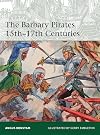 The Barbary Pirates 15th-17th Centuries (Elite)