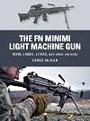 The FN Minimi Light Machine Gun: M249, L108A1, L110A2, and other variants (Weapon)