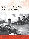 Shanghai and Nanjing 1937: Massacre on the Yangtze (Campaign)