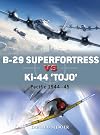 B-29 Superfortress vs Ki-44 "Tojo": Pacific Theater 1944–45 (Duel)