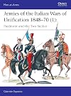 Armies of the Italian Wars of Unification 1848-70. 1, Piedmont and the Two Sicilies