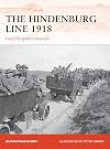 The Hindenburg Line 1918: Haig’s forgotten triumph (Campaign)