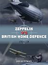 Zeppelin vs British Home Defence 1915&ndash;18 (Duel)