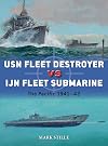 USN Fleet Destroyer vs IJN Fleet Submarine: The Pacific 1941–42 (Duel)
