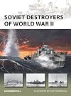Soviet Destroyers of World War II (New Vanguard)