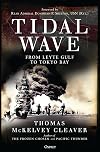 Tidal Wave: From Leyte Gulf to Tokyo Bay