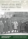 Armies of the Baltic Independence Wars 1918–20