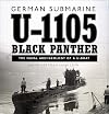 German submarine U-1105 'Black Panther': The naval archaeology of a U-boat
