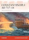 Constantinople AD 717–18: The Crucible of History (Campaign)