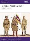 Japan's Asian Allies 1941โ45 (Men-at-Arms)