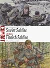 Soviet Soldier vs Finnish Soldier: The Continuation War 1941–44 (Combat)