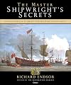 The Master Shipwright's Secrets: How Charles II built the Restoration Navy