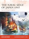 The Naval Siege of Japan 1945: War Plan Orange triumphant (Campaign)