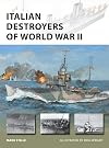 Italian Destroyers of World War II (New Vanguard)