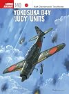 Yokosuka D4Y 'Judy' Units (Combat Aircraft)