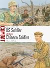 US Soldier vs Chinese Soldier: Korea 1951–53 (Combat, 59)