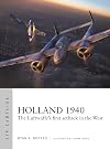 Holland 1940: The Luftwaffe's first setback in the West (Air Campaign)