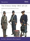 The Union Army 1861–65 (3): Midwestern and Western States (Men-at-Arms, 559)