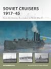 Soviet Cruisers 1917–45: From the October Revolution to World War II (New Vanguard, 326)