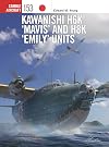Kawanishi H6K ‘Mavis’ and H8K ‘Emily’ Units (Combat Aircraft, 153)