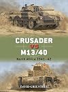 Crusader vs M13/40: North Africa 1941&ndash;42 (Duel, 137)