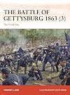 The Battle of Gettysburg 1863 (3): The Third Day (Campaign, 403)