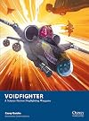 Voidfighter: A Science Fiction Dogfighting Wargame (Osprey Wargames, 35)