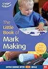The Little Book of Mark Making