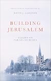 Building Jerusalem: Elegies on Parish Churches