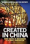 Created in China : how China is becoming a global innovator