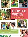 Educating Outside: Curriculum-linked outdoor learning ideas for primary teachers
