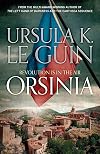Orsinia: Malafrena, Orsinian Tales