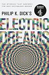 Philip K. Dick's Electric Dreams [collection]