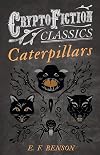 Caterpillars [short story]