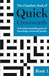 The Chambers Book of Quick Crosswords, Book 1