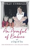 An Armful of Babies and a Cup of Tea: Memoirs of a 1950s Health Visitor