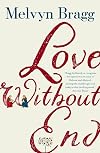 Love Without End: A Story of Heloise and Abelard