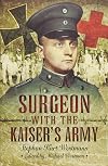 Surgeon with the Kaiser's army