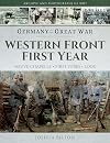 Germany in the Great War - Western Front First Year: Neuve Chapelle, First Ypres, Loos