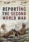 Reporting the Second World War