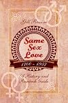 Same Sex Love 1700-1957: A History and Research Guide