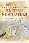 Historical Research Using British Newspapers