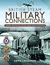 British Steam Military Connections: London, Midland and Scottish Railway Steam Locomotives