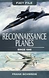 Reconnaissance Planes Since 1945 (Fact File)