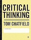 Critical Thinking: Your Guide to Effective Argument, Successful Analysis and Independent Study