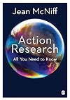 Action Research: All You Need to Know