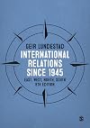 International Relations since 1945: East, West, North, South