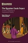 The Egyptian Oracle Project : ancient ceremony in augmented reality