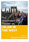 The Bloomsbury Reader on Islam in the West