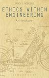 Ethics Within Engineering: An Introduction